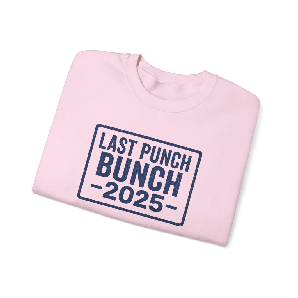 Last Punch Bunch 2025 Crewneck Sweatshirt