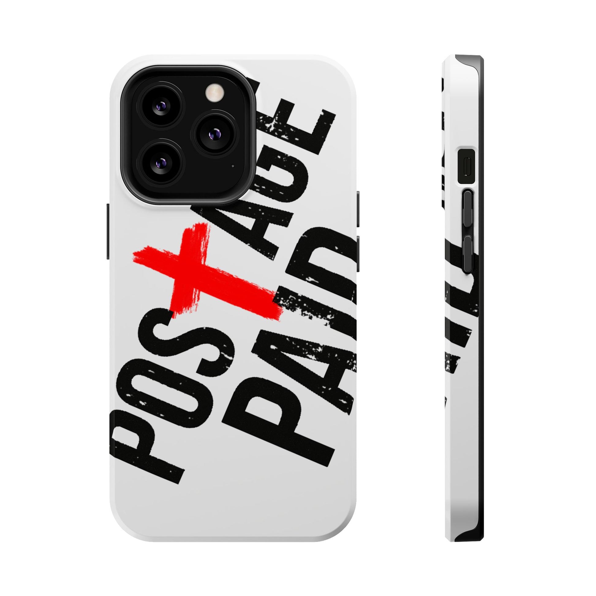 Postage Paid Impact-Resistant Phone Case - 'Postage Paid' Design, Inspiration Phone Case, Gifts For Faith Believers, Gifts For Postal Workers, Inspirational Gifts.