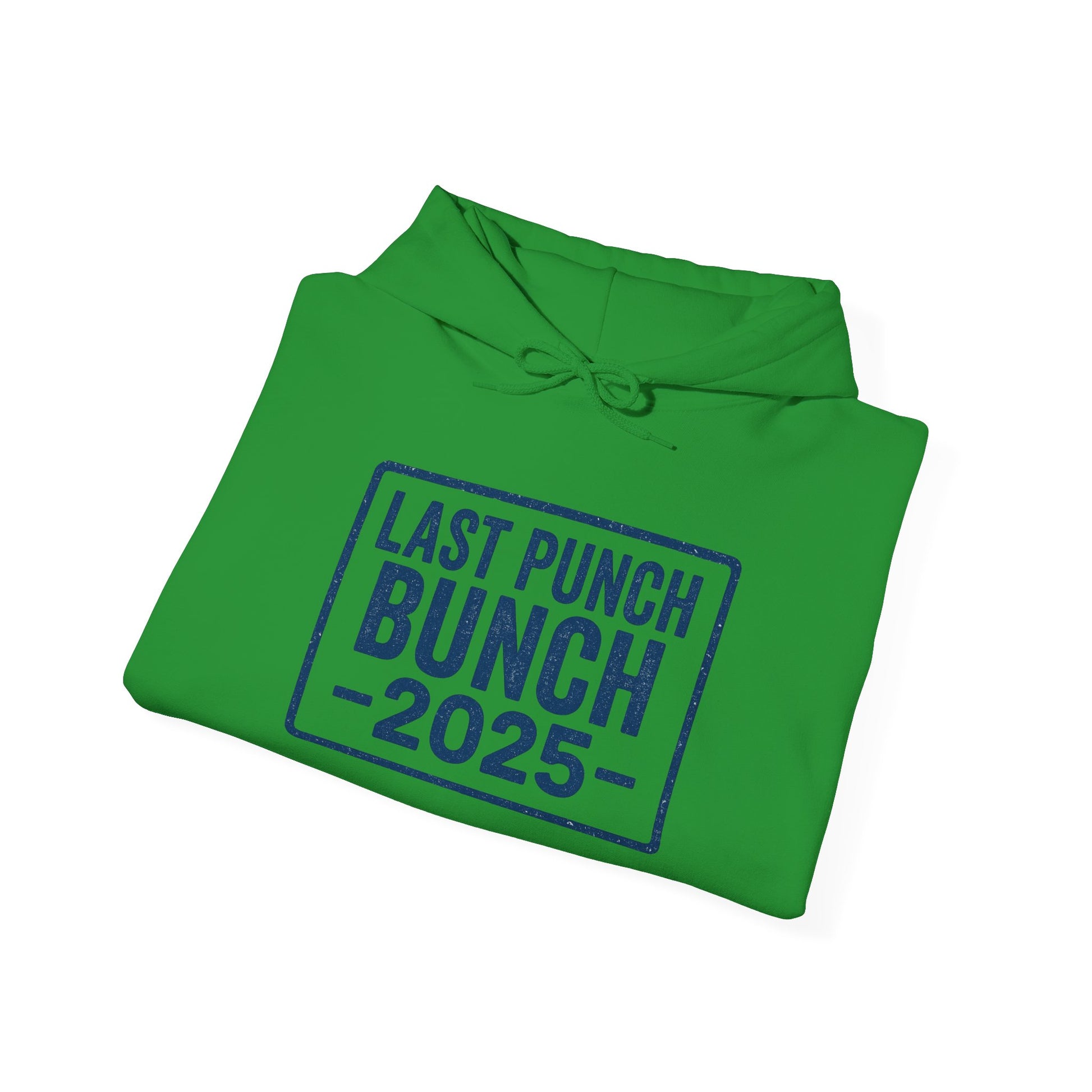 2025 Last Punch Bunch Hoodie. Gift Ideas For Retirees, Gift Ideas For Postal Workers
