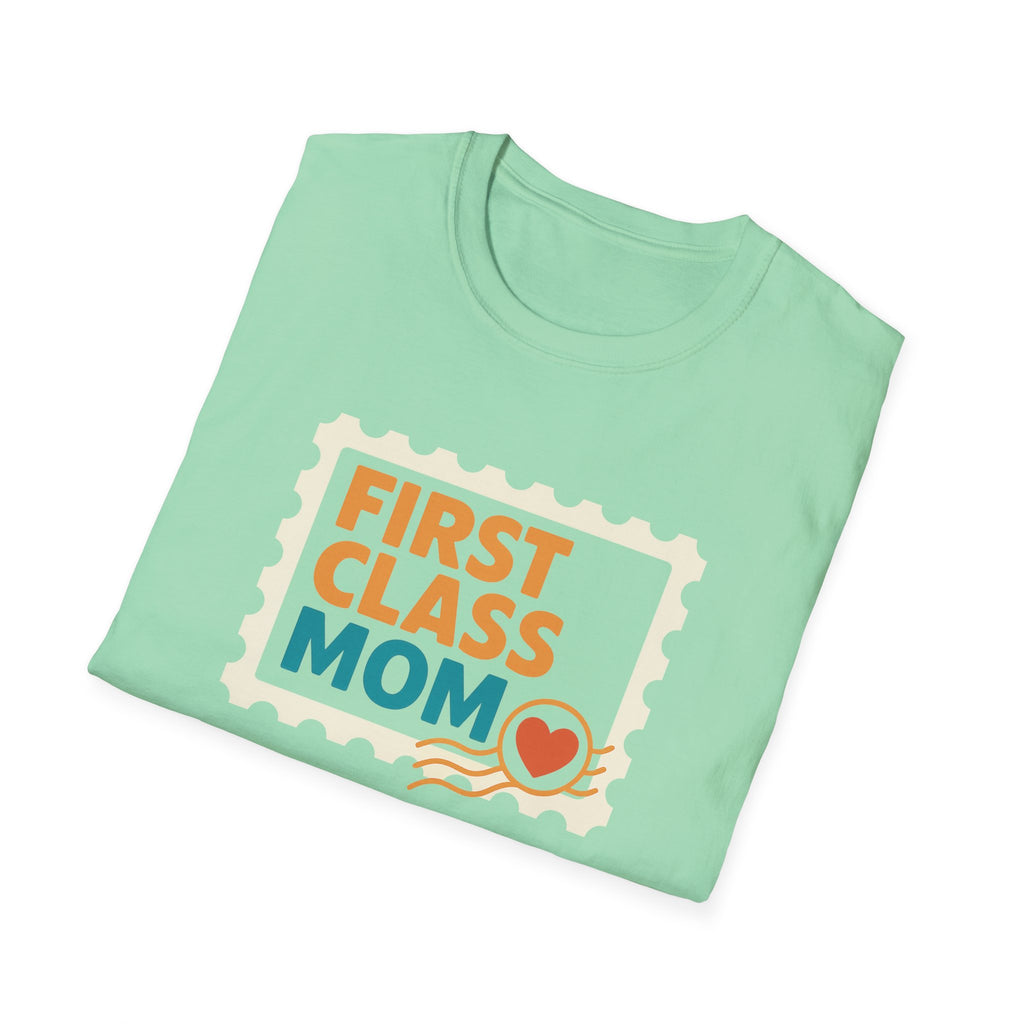 First Class Mom Unisex Softstyle T-Shirt - Perfect Gift for Mother's Day, Birthday, New Moms, Relaxed Casual Wear, Everyday Comfort