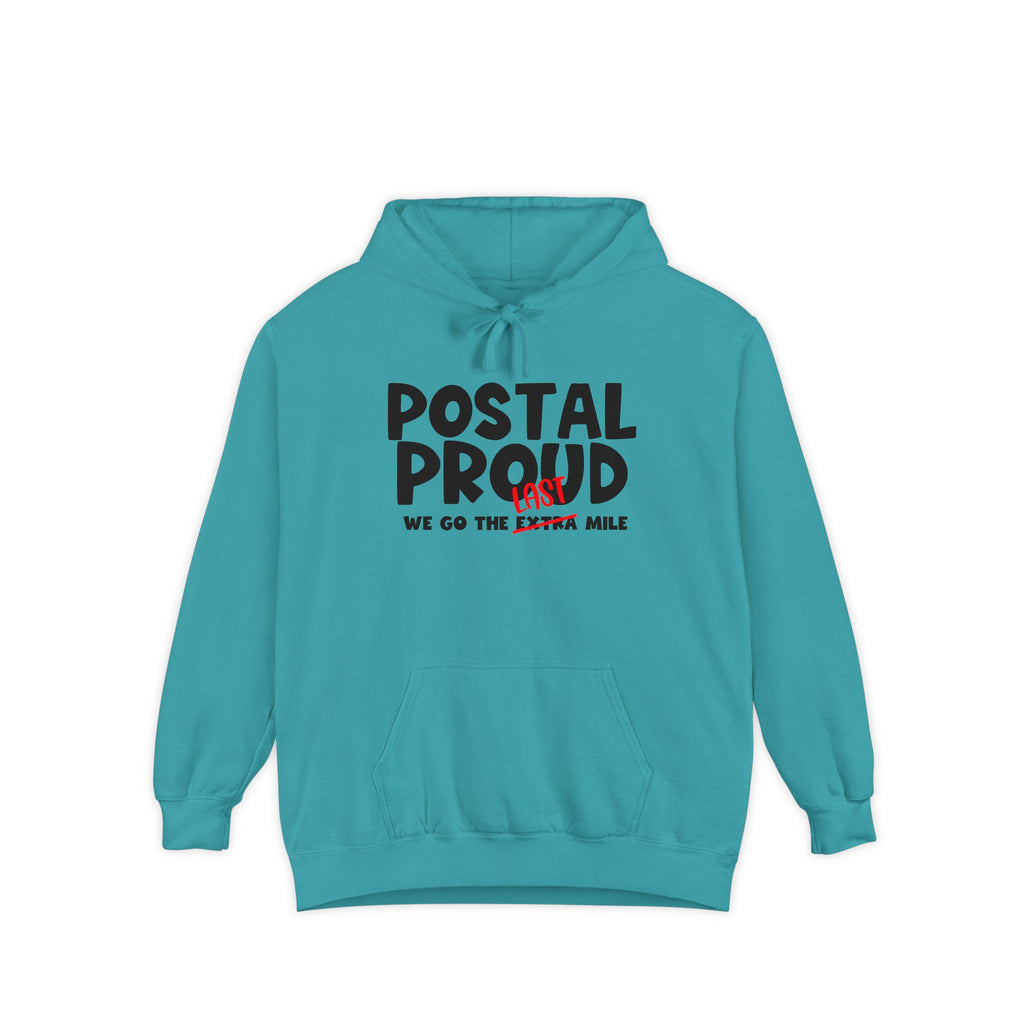 Postal Proud Hoodie – “We Go The Last Mile” Sweatshirt, Funny Postal Hoodie, Funny Mail Hoodie, Delivery Worker Gift, Mail Carrier Hoodie, Blue Collar Pride Pullover