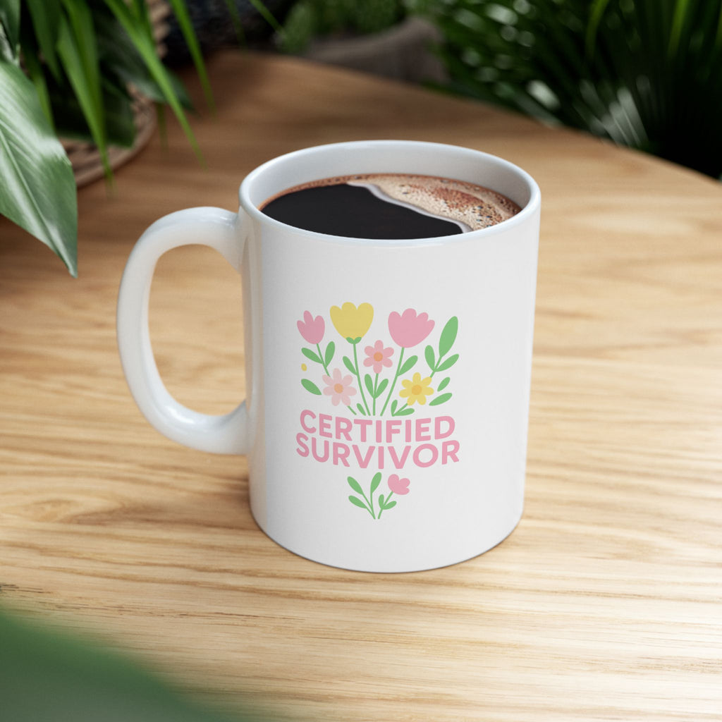 Certified Survivor, Vibrant Floral Ceramic Mug – Perfect Gift for Spring, Gardening Enthusiasts, Gifts For Postal Worker,  Mother's Day, or Daily Inspiration