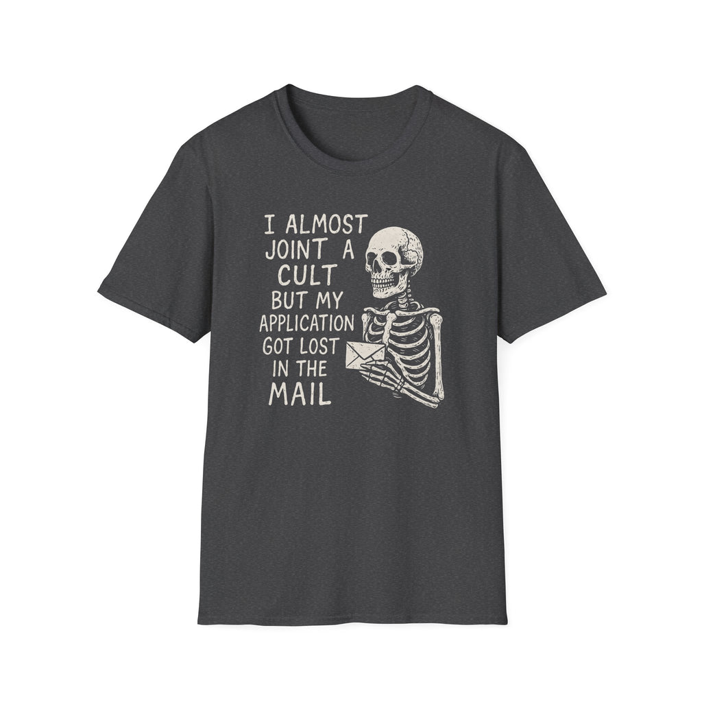 I Almost Joined A Cult T-Shirt – Perfect for Halloween, Casual Wear, Gifts, Cult Humor, Laughs, and Quirky Fashion