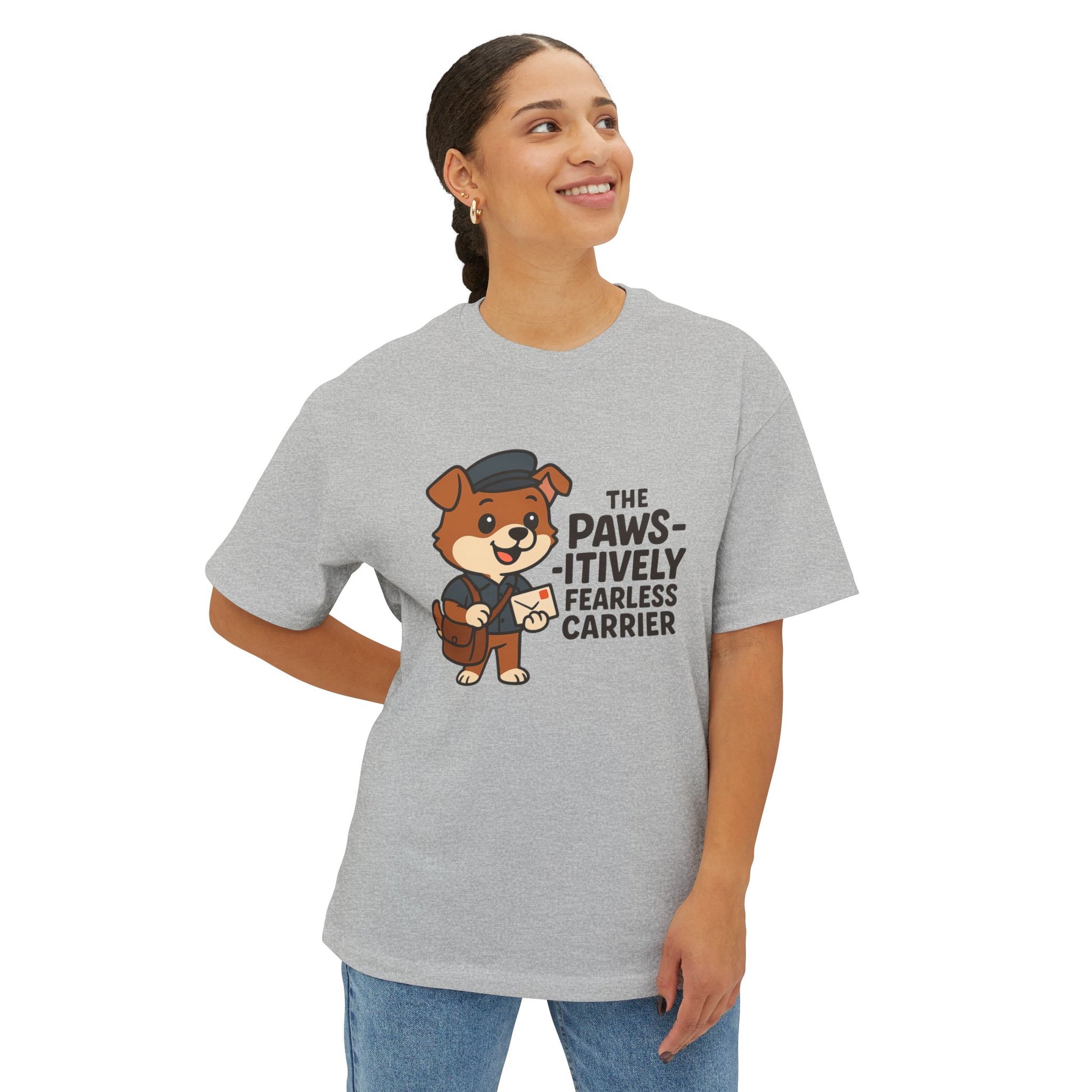Paws-itively Fearless Unisex Oversized Boxy Tee, Pet Lover Gift, Postal Workers, Casual Comfort Tee, Animal Lover Apparel