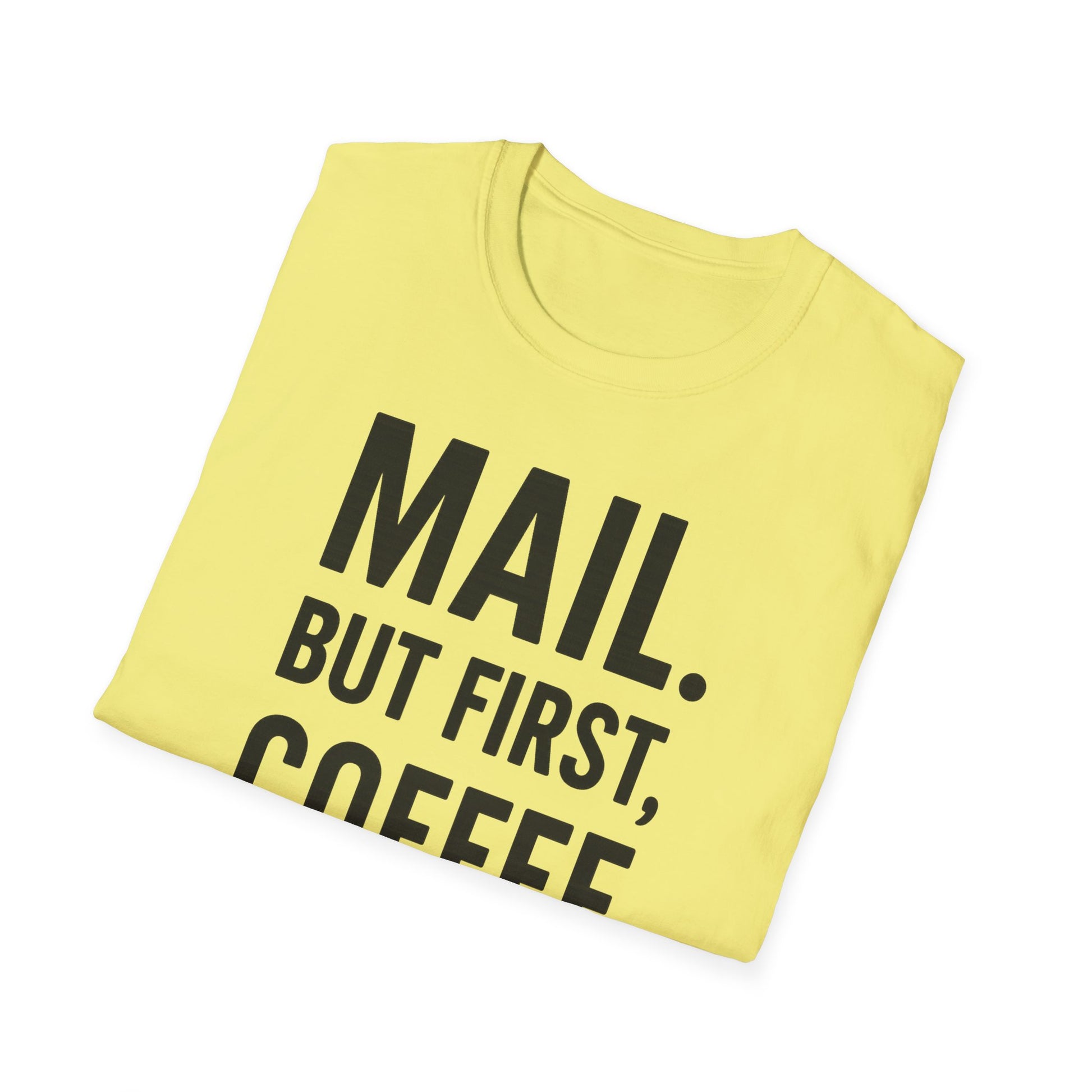 Coffee Lover's Unisex T-Shirt, Perfect Gift for Coffee Enthusiasts, Funny Mail Shirt, Everyday Comfort Tee, Casual Wear