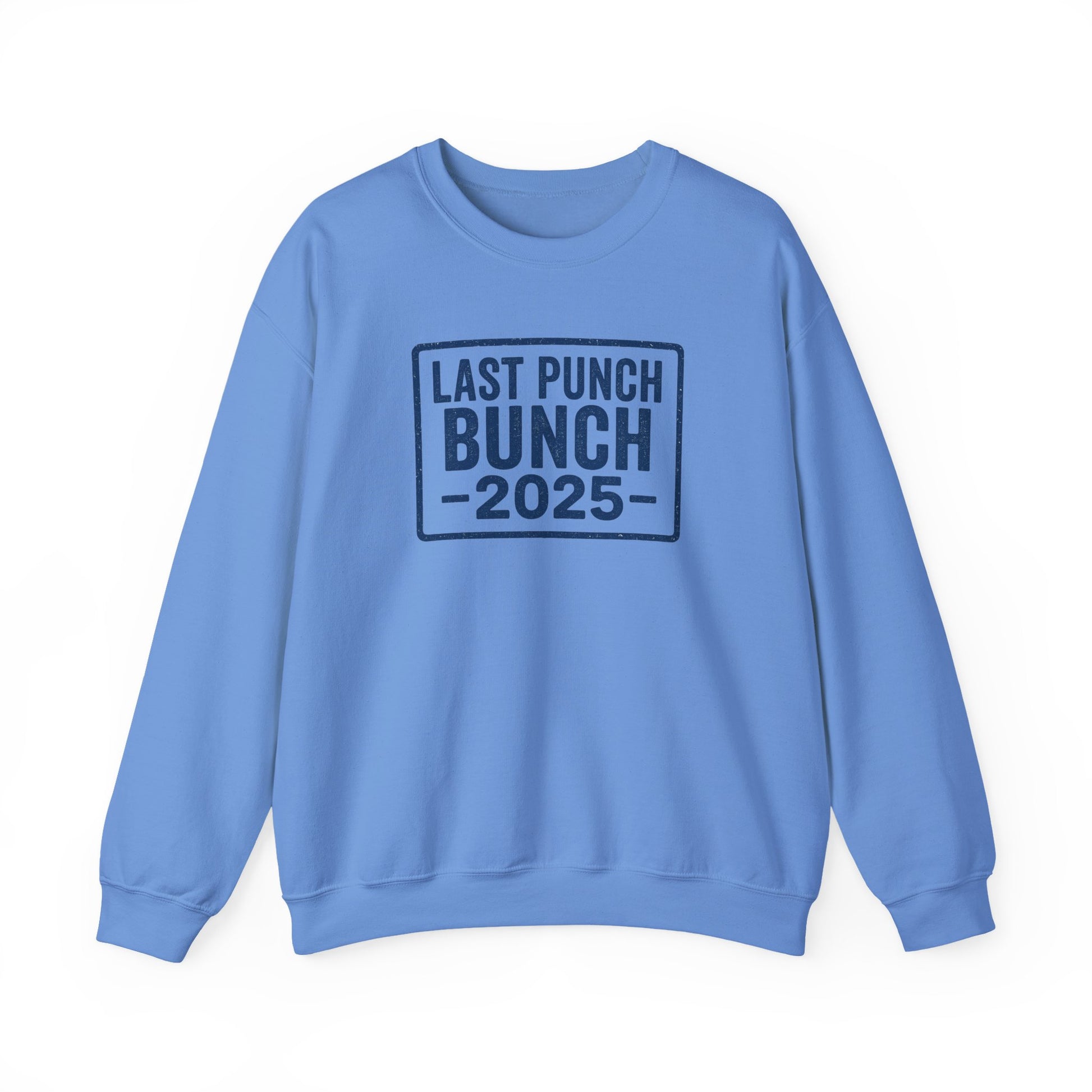 Last Punch Bunch 2025 Crewneck Sweatshirt