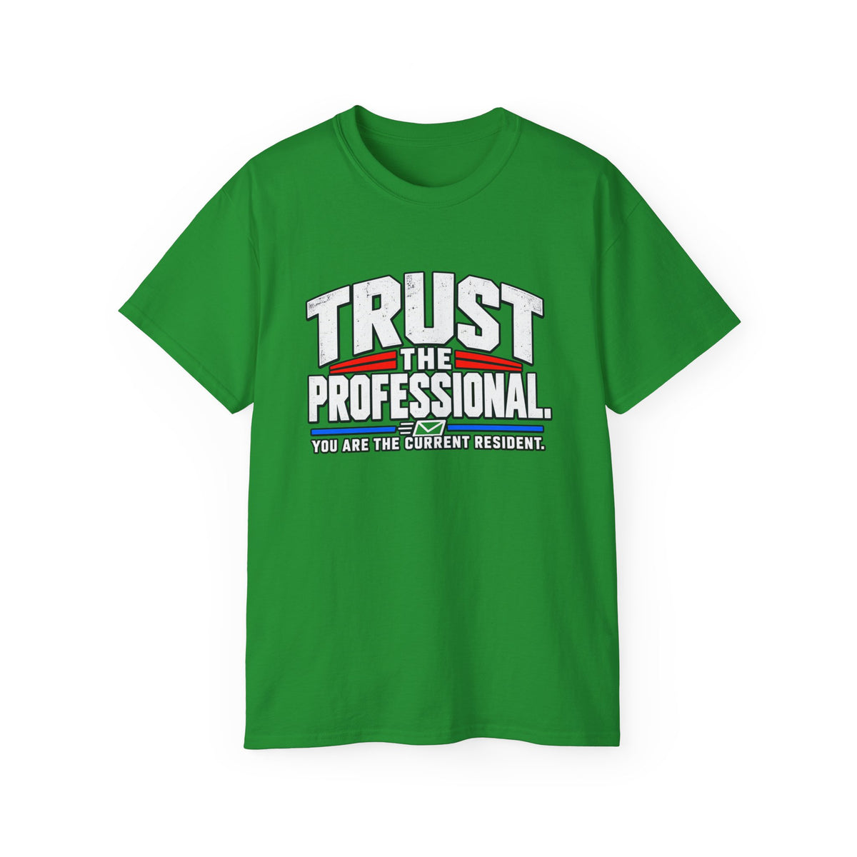 Trust The Professional Mail Carrier T-Shirt — Postal Worker Letter Carrier Tee
