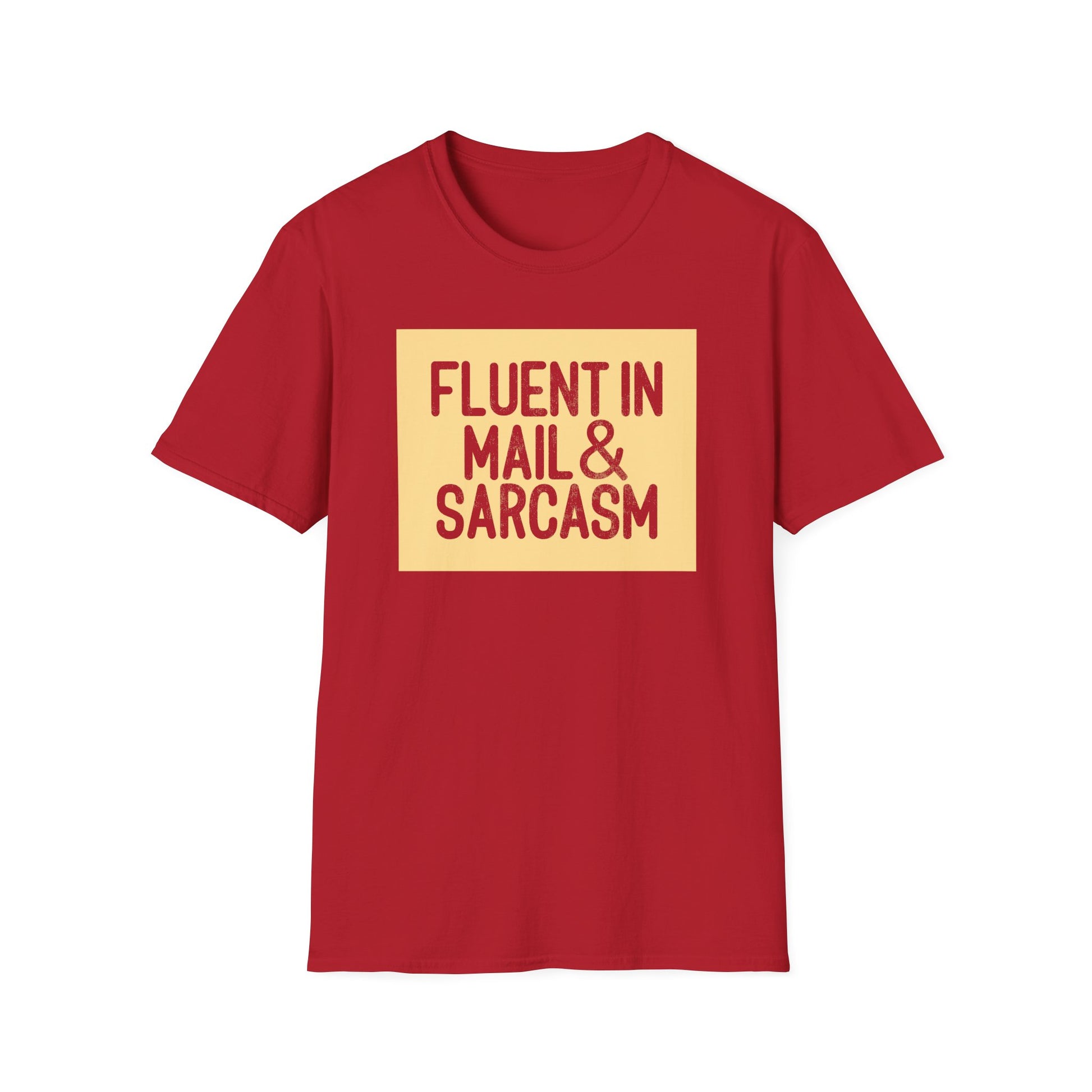 Fluent in Mail & Sarcasm