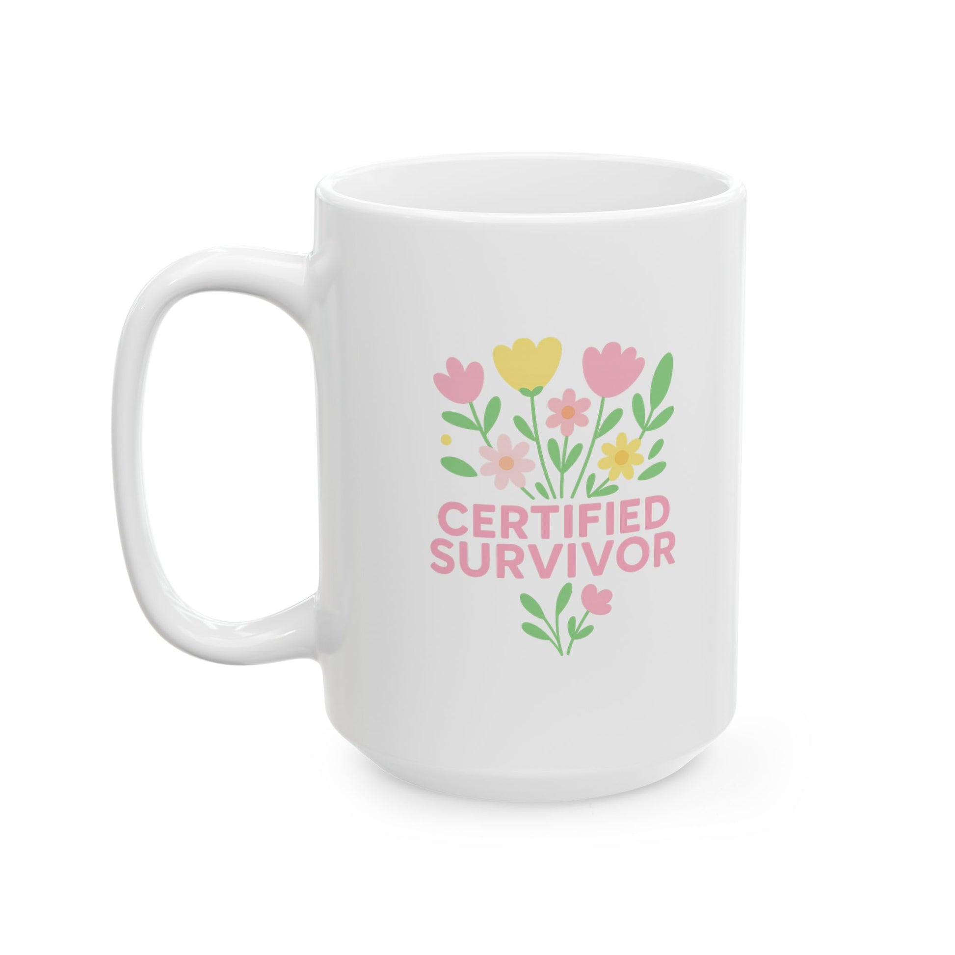 Certified Survivor, Vibrant Floral Ceramic Mug – Perfect Gift for Spring, Gardening Enthusiasts, Gifts For Postal Worker,  Mother's Day, or Daily Inspiration