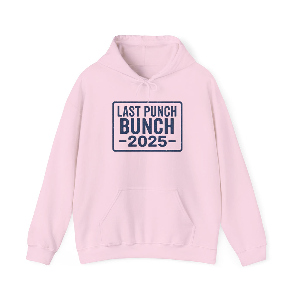 2025 Last Punch Bunch Hoodie. Gift Ideas For Retirees, Gift Ideas For Postal Workers