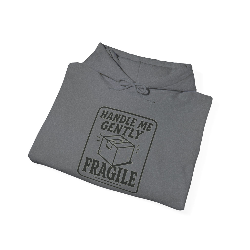 Fragile Humor Hoodie, Unisex Sweatshirt, Funny Gift for Friends, Cozy Pullover, Ideal for Birthdays, Casual Wear, Holiday Cheer