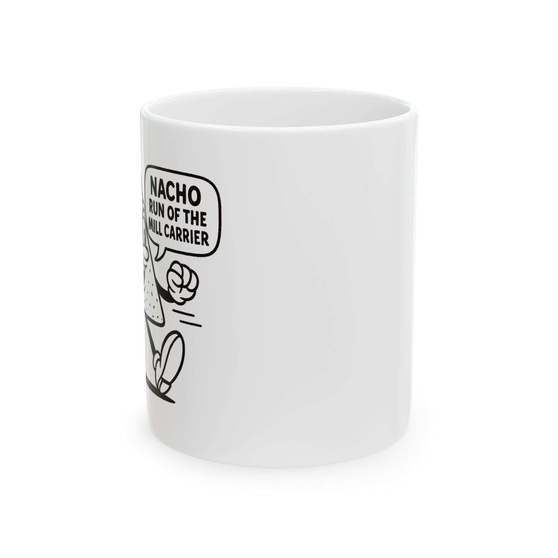 Funny Ceramic Mug - "Nacho Run of the Mail Carrier" - Great Gift for Delivery Drivers, Coffee Lovers, Humor Enthusiasts