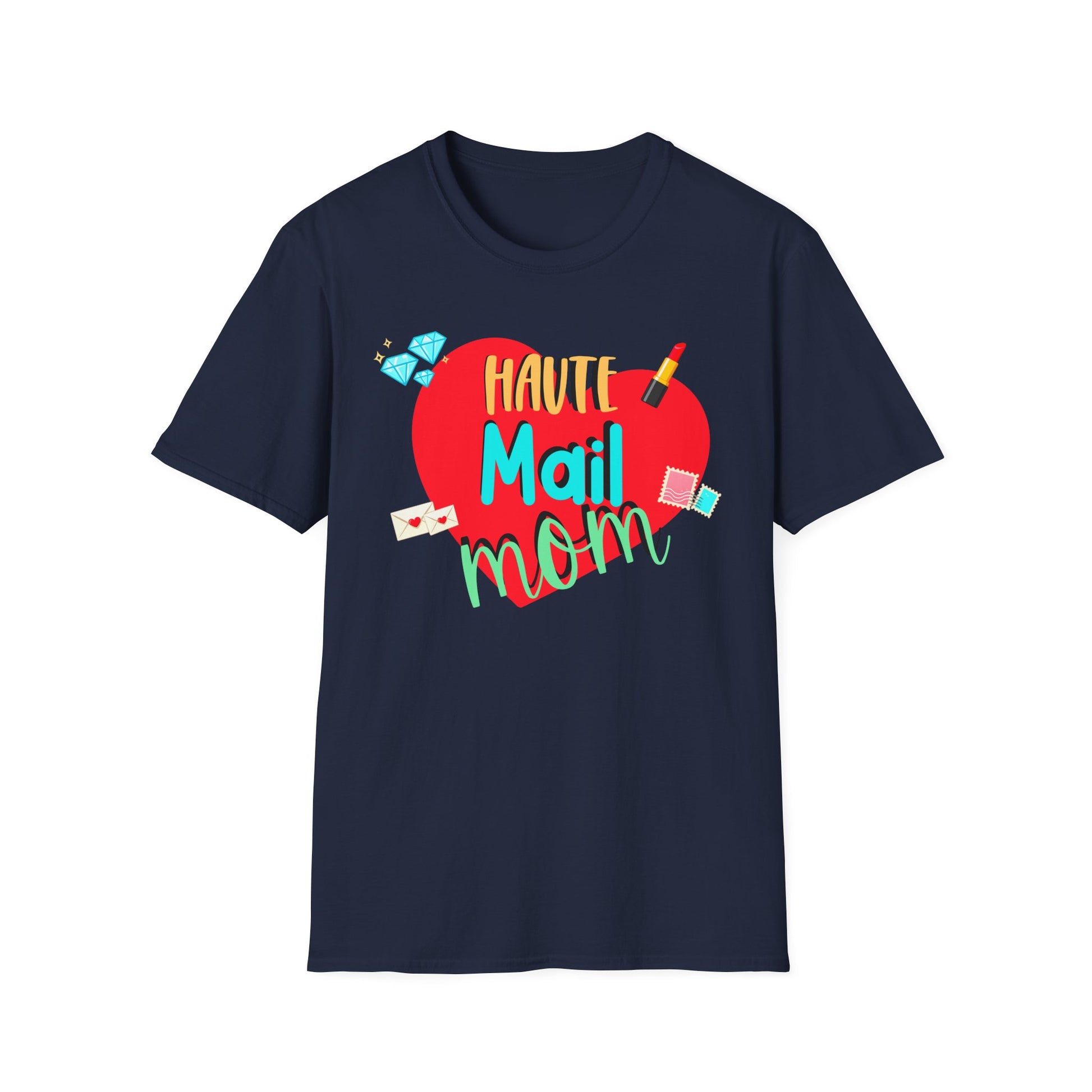 Haute Mail Mom Shirt – Funny Mail Carrier Mom Tee, Postal Worker Gift, Mail Mom Shirt, Cute Mother’s Day Gift, Mail Lady Apparel