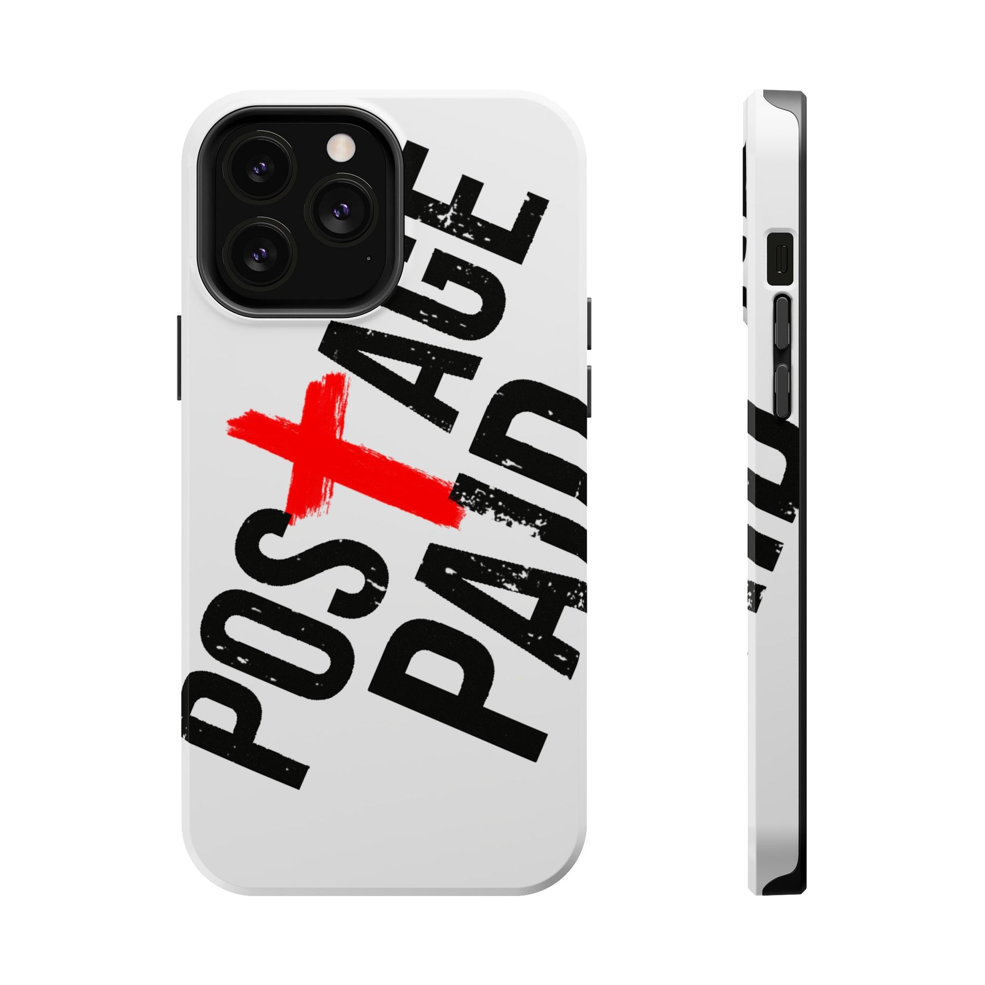 Postage Paid Impact-Resistant Phone Case - 'Postage Paid' Design, Inspiration Phone Case, Gifts For Faith Believers, Gifts For Postal Workers, Inspirational Gifts.