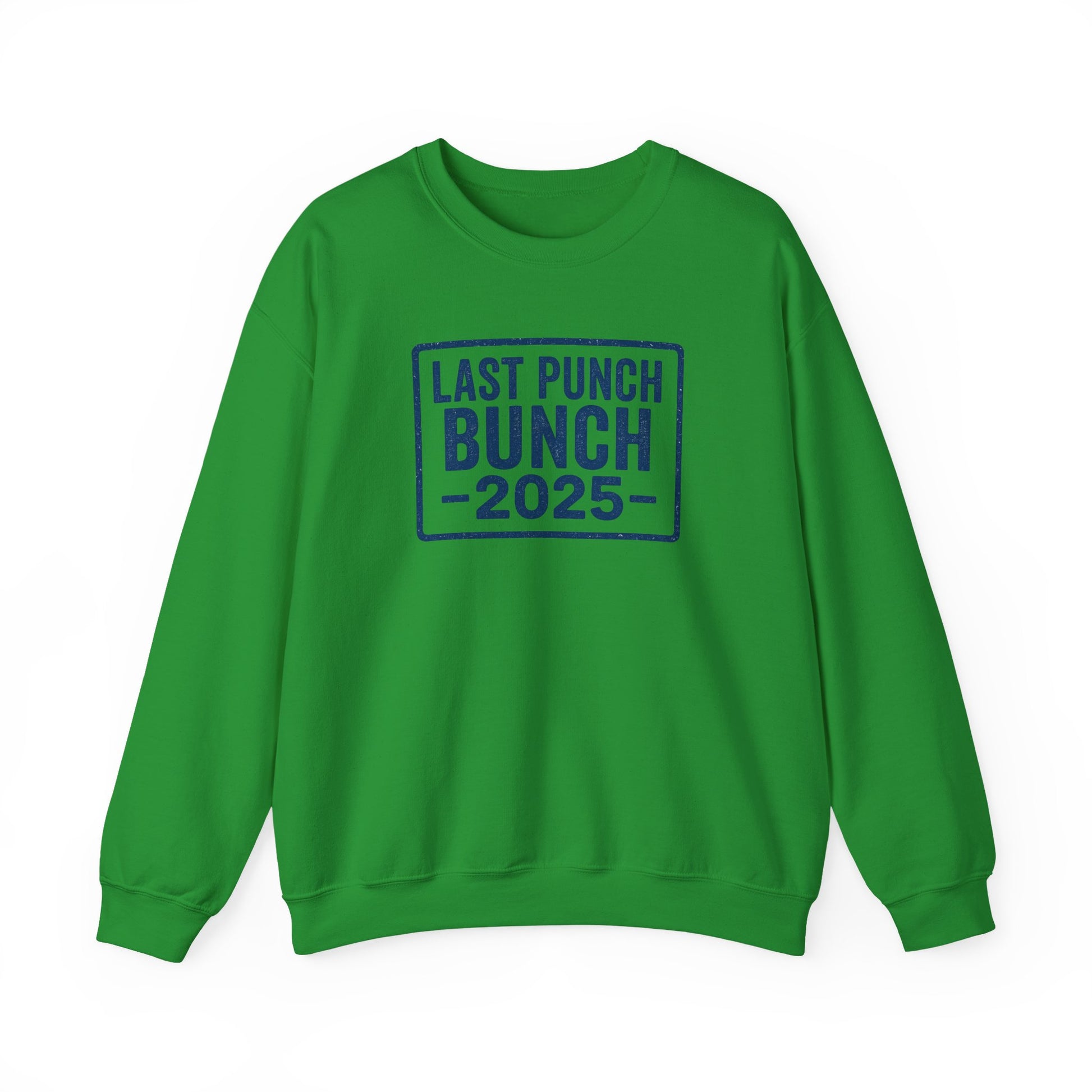 Last Punch Bunch 2025 Crewneck Sweatshirt