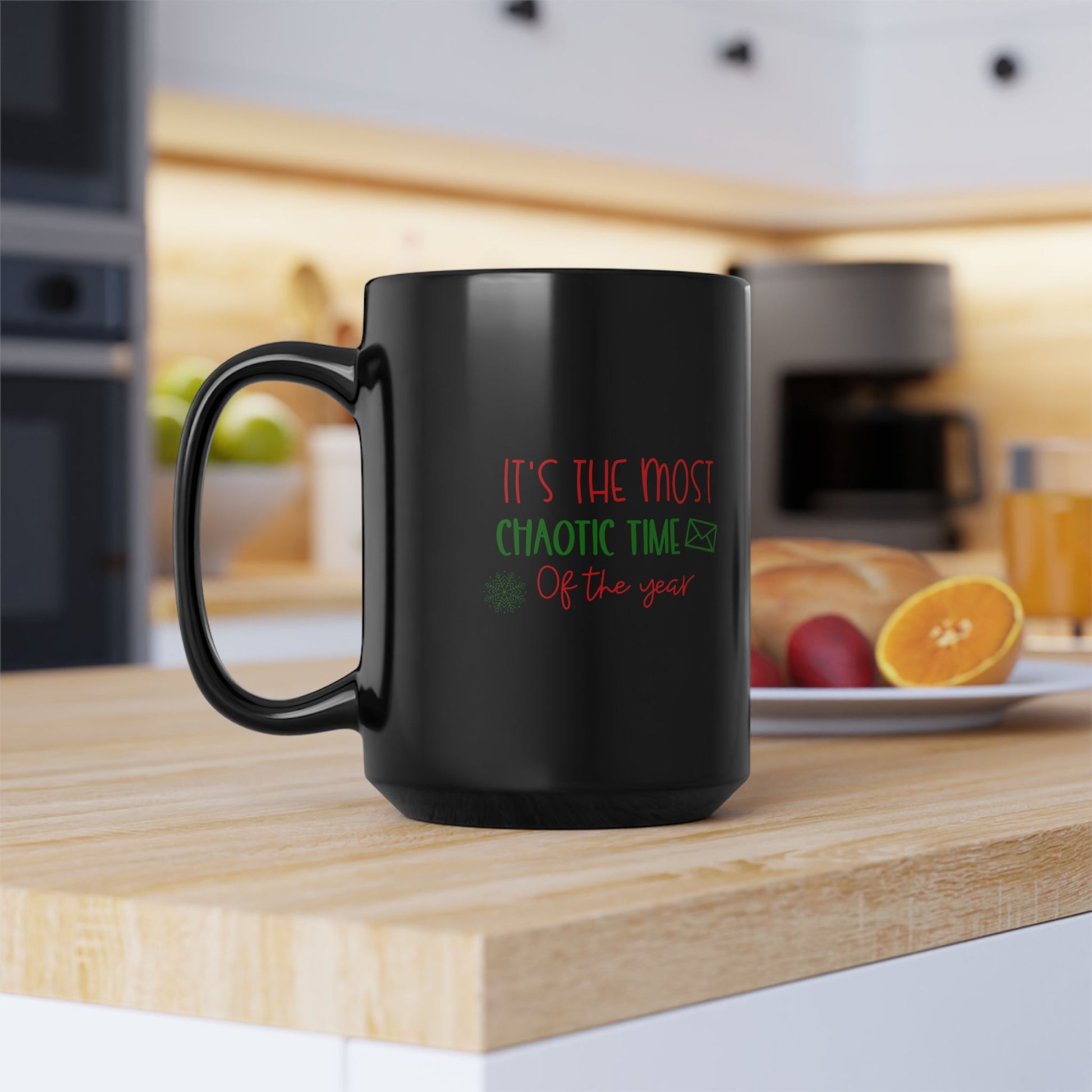 It’s The Most Chaotic Time Of Year Coffee Mug for Everyday Vibes, Unique Gift for Coffee Lovers, Holiday Cheer Mug, Personalized Beverage Cup, Perfect for Relaxation