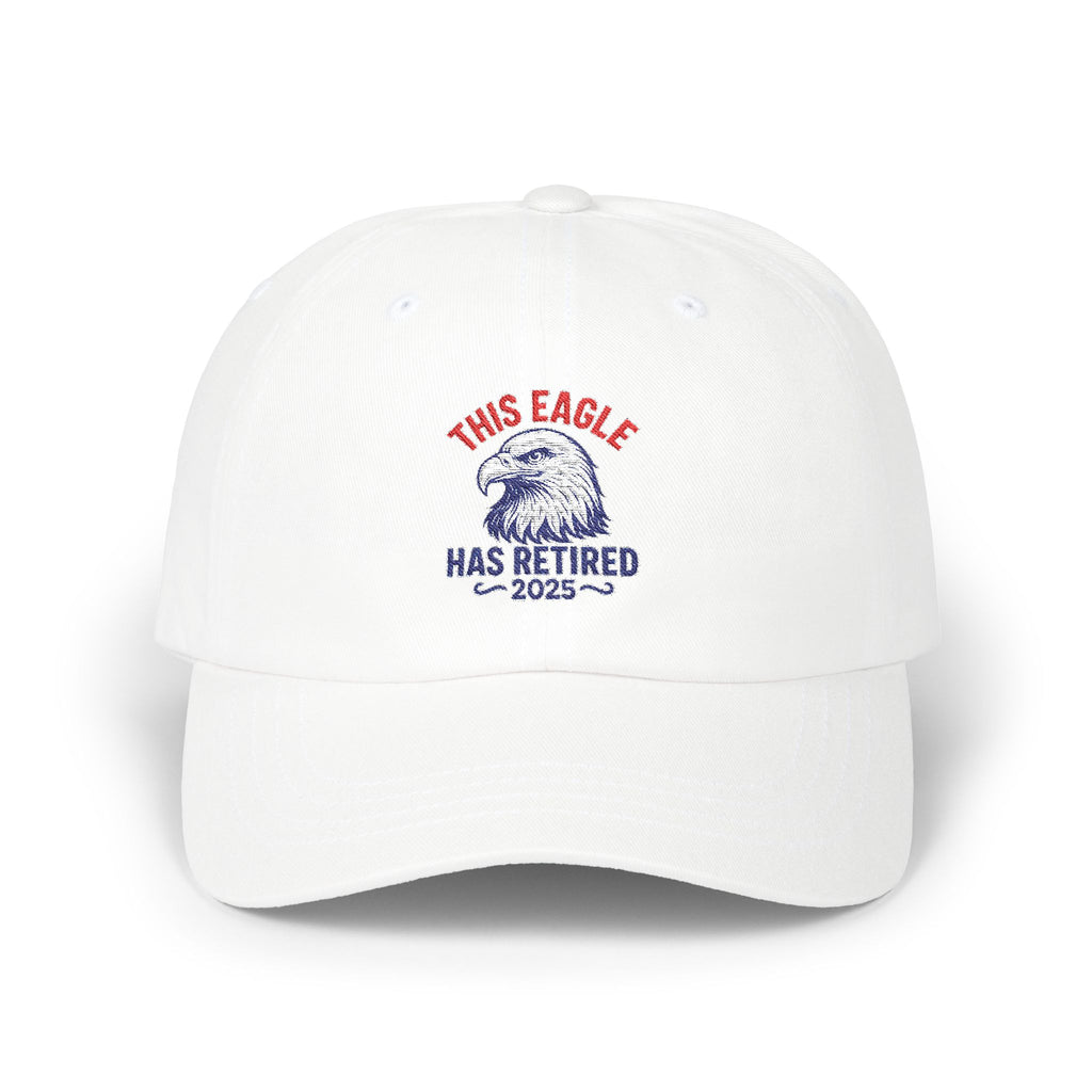 “This Eagle Has Retired” ,Retirement Eagle Dad Cap - Funny Gift for Retired Dads, White Classic Cap, Inspirational Gifts, Gifts For Postal Workers, Inspirational Gift Ideas