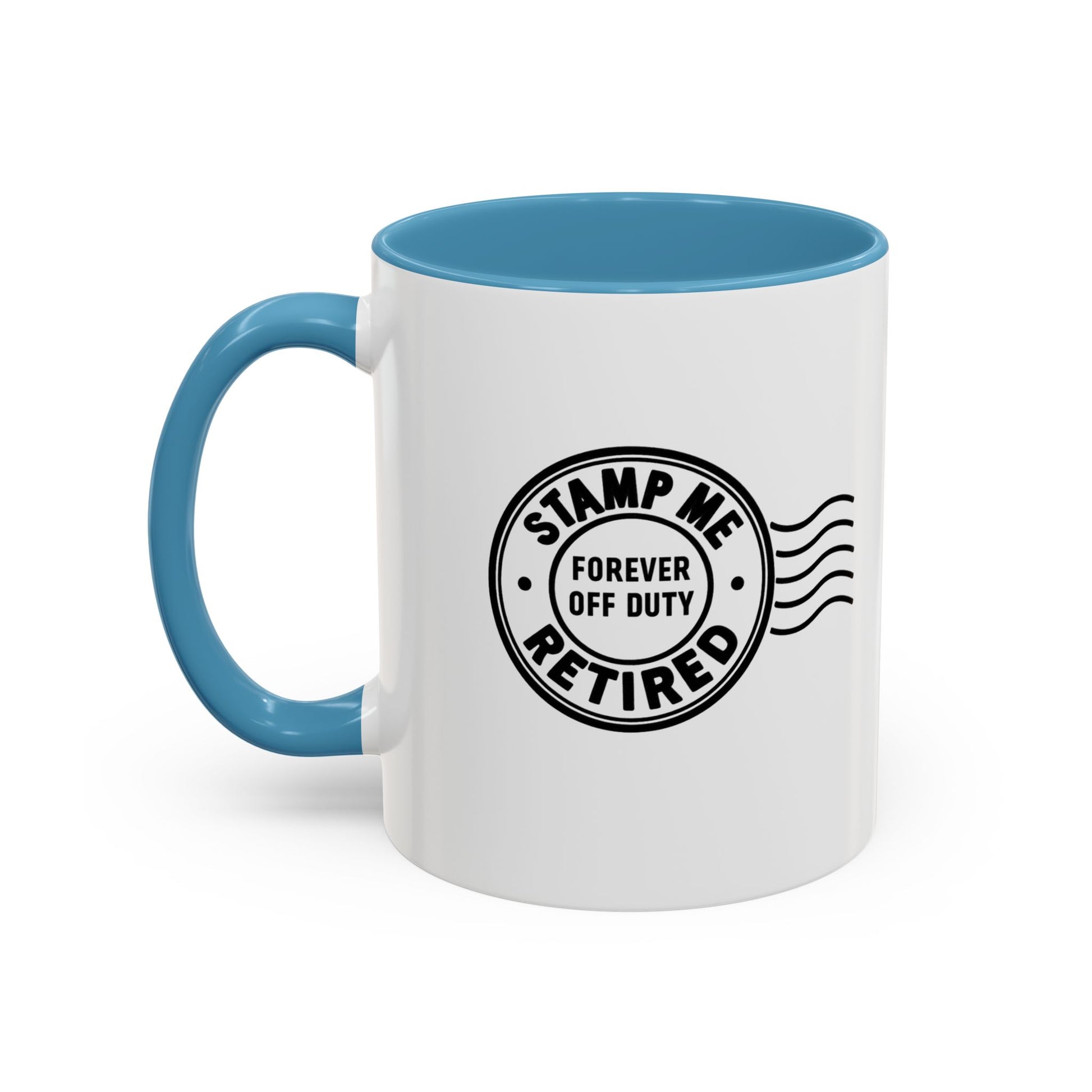 Stamp Me Retired Accent Coffee Mug - Brighten Your Morning, Perfect Gift for Coffee Lovers, Unique Design for Office, Home Decor, Birthday, and Holidays