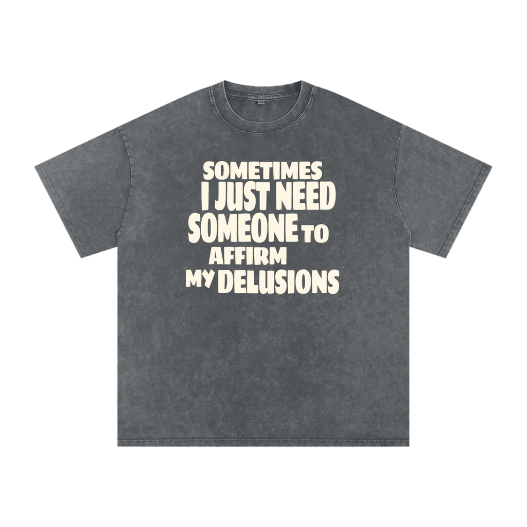 Affirm My Delusions Snow Washed Oversized Cotton T-Shirt